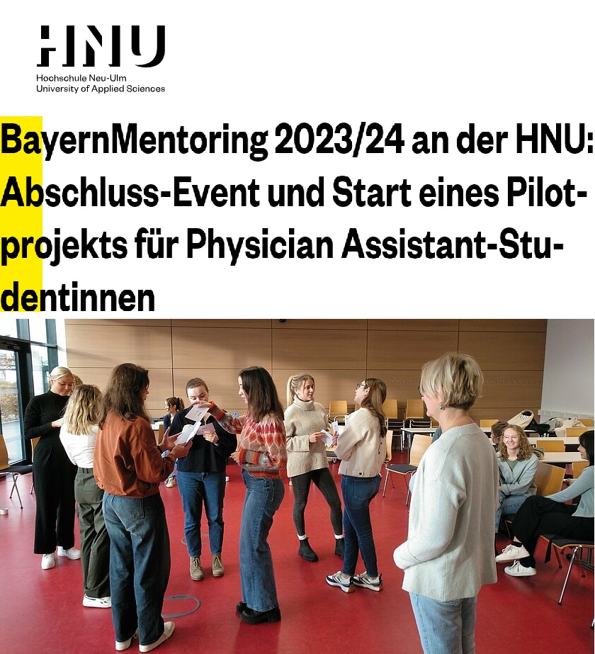 BayernMentoring 2023/24 an der Hochschule Neu-Ulm (HNU): Abschluss-Event und Start eines Pilotprojekts für Physician Assistant-Studentinnen